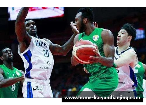 开云电竞美国NBA球员的生活与事业：探索他们的挑战与胜利